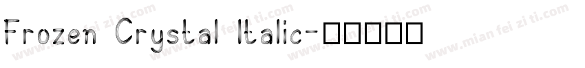 Frozen Crystal Italic字体转换